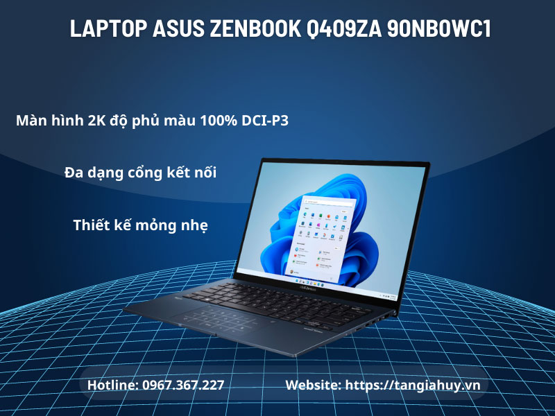 Laptop Asus Zenbook Q409za 90nb0wc1 Thiet Ke Va Man Hinh