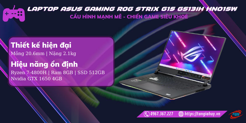Laptop Asus Gaming Rog Strix G15 G513ih Hn015w Cau Hinh