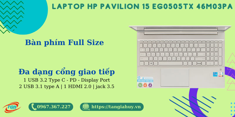 Laptop Hp Pavilion 15 Eg0505tx 46m03pa Ban Phim