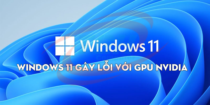 Windows 11 22h2 Gây Lỗi Với Gpu Nvidia 2