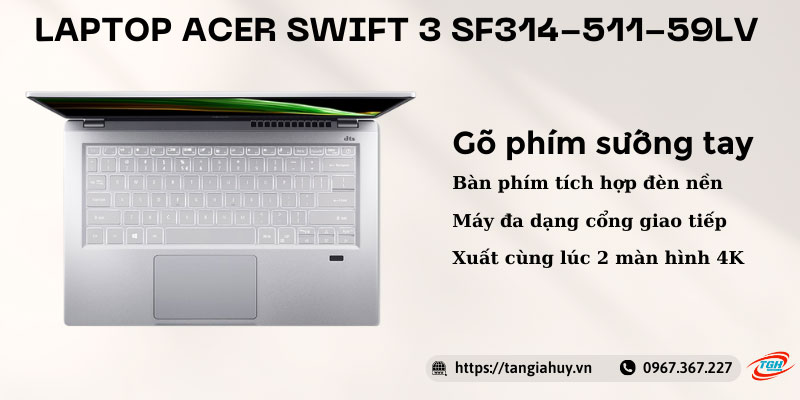 Laptop Acer Swift 3 Sf314 511 59lv Ban Phim