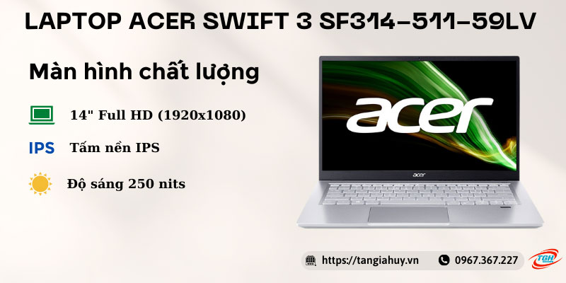Laptop Acer Swift 3 Sf314 511 59lv Man Hinh