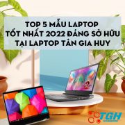 Top 5 Mau Laptop Tot Nhat 2022 Dang So Huu